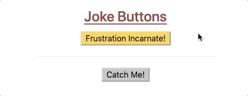 Fun but frustrating buttons.